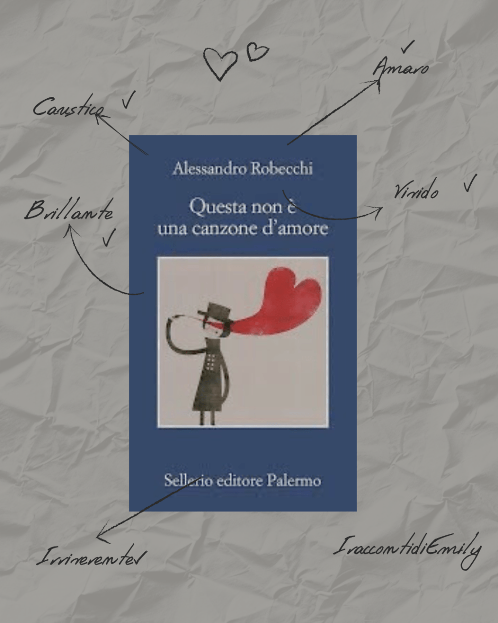 “Questa non è una canzone d’amore” – Quando il noir prende per mano la satira e ci accompagna tra le crepe della&nbsp;realtà